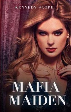 Mafia Maiden by Kennedy Slope