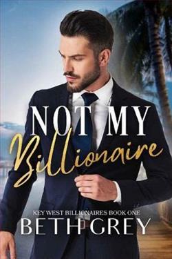 Not My Billionaire by Beth Grey