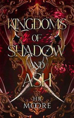Kingdoms of Shadow and Ash by H.R. Moore