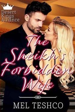 The Sheikh's Forbidden Wife by Mel Teshco