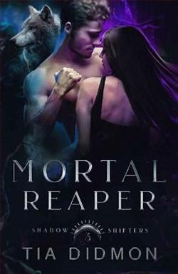 Mortal Reaper (Shadow Shifter) by Tia Didmon