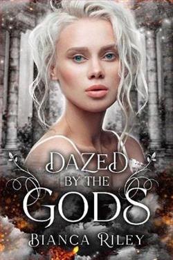 Dazed By The Gods by Bianca Riley