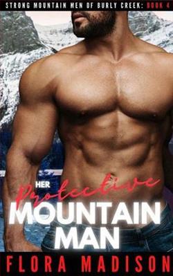 Her Protective Mountain Man by Flora Madison