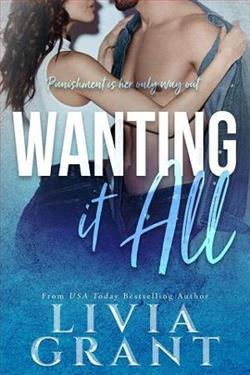 Wanting it All by Livia Grant
