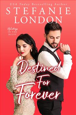 Destined For Forever by Stefanie London