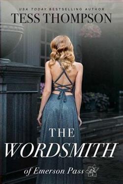 The Wordsmith (Emerson Pass Historicals 6) by Tess Thompson