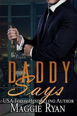 Daddy Says by Maggie Ryan