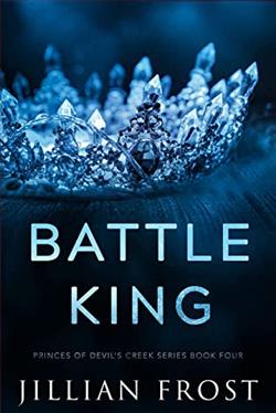 Battle King (Princes of Devil's Creek 4) by Jillian Frost