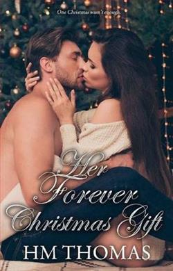 Her Forever Christmas Gift by H.M. Thomas