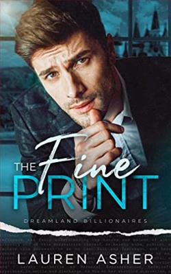 The Fine Print (Dreamland Billionaires) by Lauren Asher