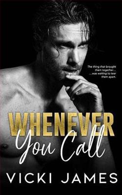 Whenever You Call by Vicki James