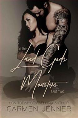 In the Land of Gods and Monsters, Part 2 by Carmen Jenner