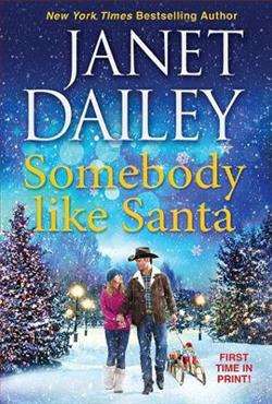 Somebody like Santa by Janet Dailey