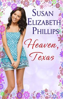 Heaven, Texas (Chicago Stars 2) by Susan Elizabeth Phillips