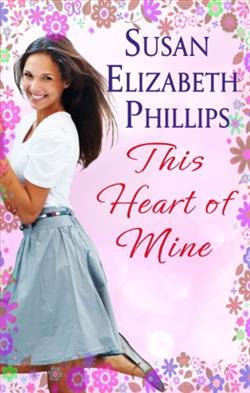 This Heart Of Mine (Chicago Stars 5) by Susan Elizabeth Phillips