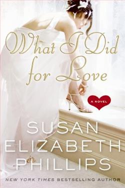 What I Did for Love (Wynette, Texas 5) by Susan Elizabeth Phillips