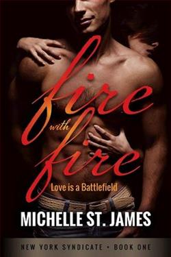 Fire with Fire by Michelle St. Jame