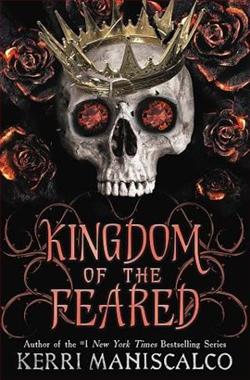 Kingdom of the Feared (Kingdom of the Wicked 3) by Kerri Maniscalco