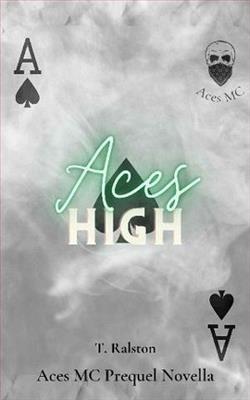 Aces High by T. Ralston