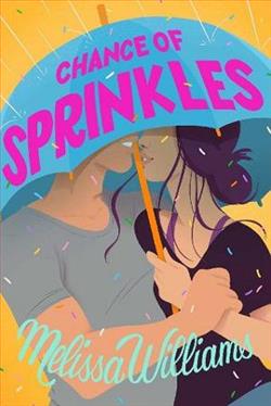 Chance of Sprinkles by Melissa William