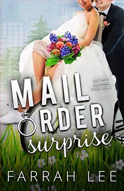 Mail Order Surprise (Hawthorne Billionaire 3) by Farrah Lee