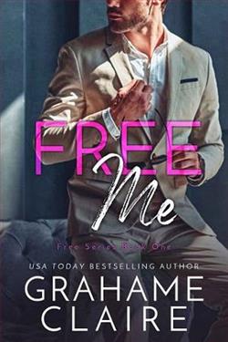 Free Me (Free 1) by Grahame Claire