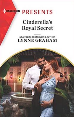 Cinderella's Royal Secret by Lynne Graham