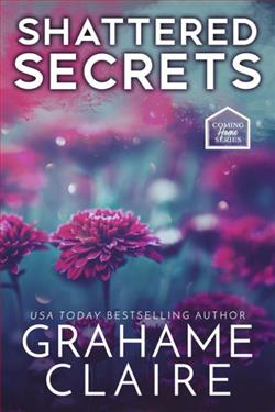 Shattered Secrets (Shattered Secrets 1) by Grahame Claire