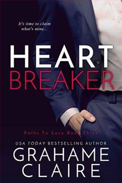Heartbreaker (Paths to Love 3) by Grahame Claire