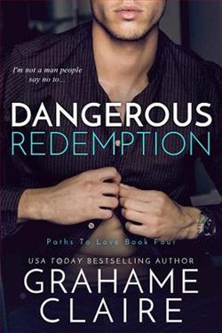 Dangerous Redemption (Paths to Love 4) by Grahame Claire