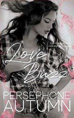 Love Buzz by Persephone Autumn