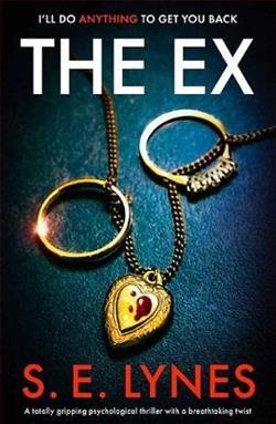 The Ex by S.E. Lynes