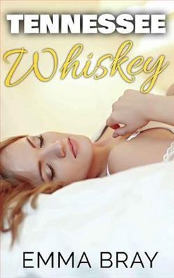 Tennessee Whiskey by Emma Bray