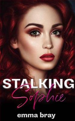 Stalking Sophie by Emma Bray