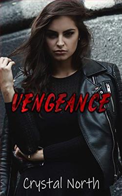 Vengeance (Vengeance 1) by Crystal North