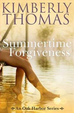 Summertime Forgiveness by Kimberly Thomas