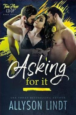 Asking For It by Allyson Lindt