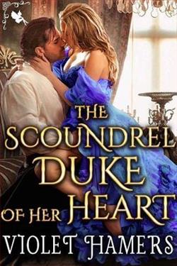 The Scoundrel Duke of her Heart by Violet Hamers