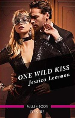 One Wild Kiss by Jessica Lemmon