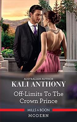 Off-Limits To The Crown Prince by Kali Anthony