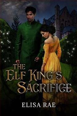 The Elf King's Sacrifice by Elisa Rae