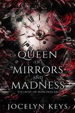 Queen of Mirrors and Madness by Jocelyn Keys