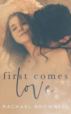 First Comes Love by Rachael Brownell