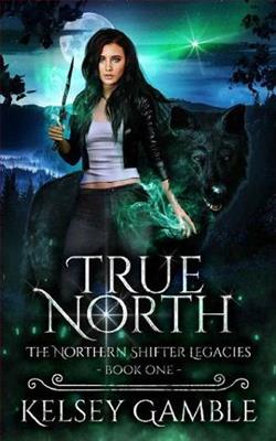 True North by Kelsey Gamble