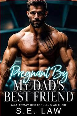 Pregnant by My Best Friend's Dad by S.E. Law