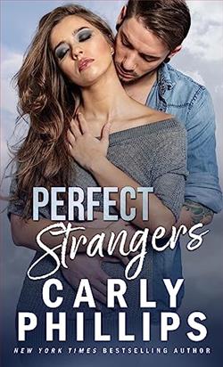 Perfect Strangers (Serendipity's Finest 4) by Carly Phillips