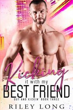 Kicking it with my Best Friend by Riley Long