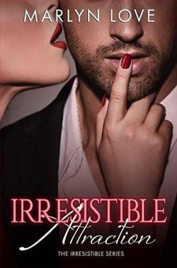 Irresistible Attraction by Marlyn Love
