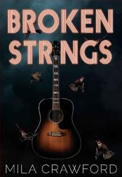 Broken Strings by Mila Crawford