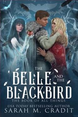 The Belle and the Blackbird by Sarah M. Cradit